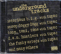 Tupac, Snoop Doggy Dogg, Assassin, Daddy Marco, Notorious BIG, Etc. - The Underground Tracks Music CD
