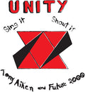 Tony Aiken & Future 2000 - Unity Sing It Shout It