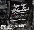 The Beatles - Live: At The Star-Club In Hamburg, Germany 1962 (incl. large booklet) (24-bit mastering) Music CD