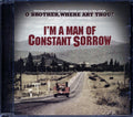 The Stanley Brothers, The Carter Family, Harry McClintock, Skip James, Etc. - I'm A Man Of Constant Sorrow Music CD
