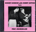 Robert Gordon, Danny Gatton - Live: The Humbler Music CD