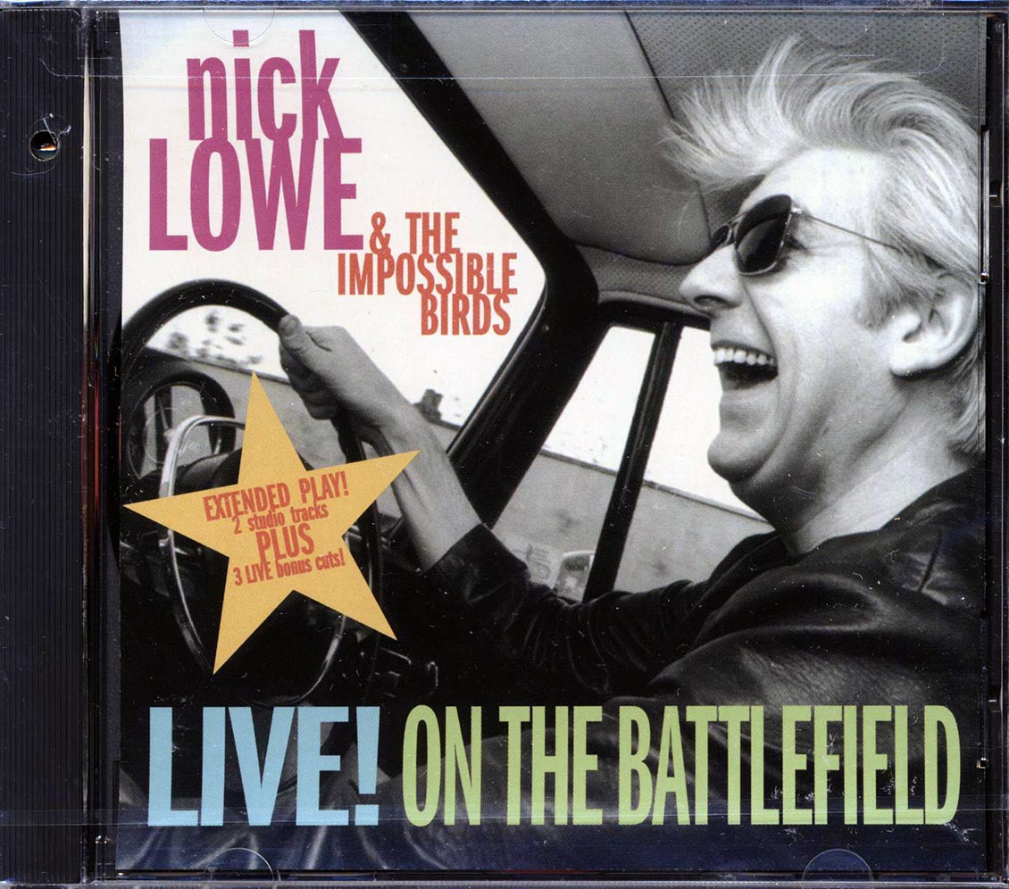 Nick Lowe & The Impossible Birds - Live: On The Battlefield (marked/ltd stock) Music CD