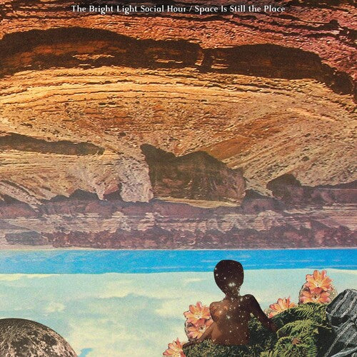 Bright Light Social Hour - Space Is Still The Place - Vinyl Record