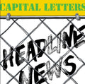 Capital Letters - Headline News - Vinyl Record