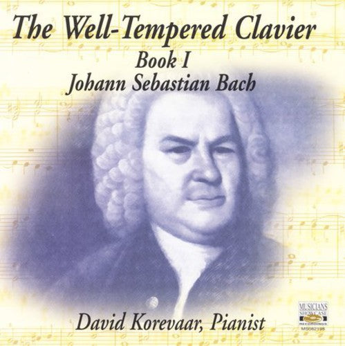 Bach / Korevaar - Well Tempered Clavier 1 - Music CD