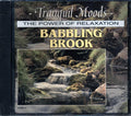 Unknown Artist - Tranquil Moods: The Power Of Relaxation: Babbling Brook (marked/ltd stock) Music CD