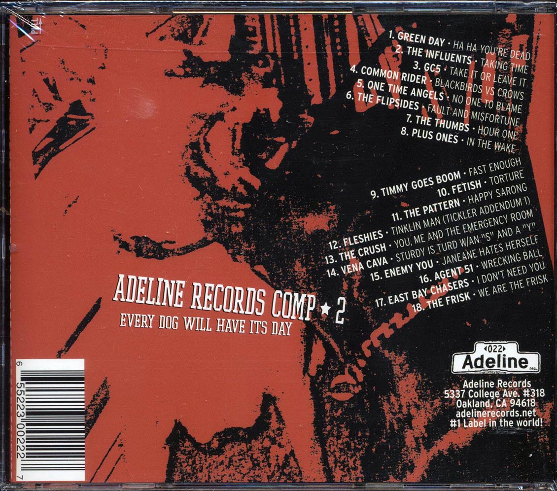 Green Day, The Influents, The GC5, Etc. - Every Dog Will Have Its Day: Adeline Records Comp 2 Music CD