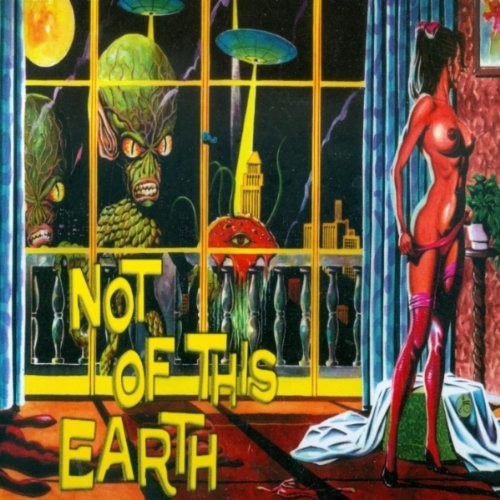 Not Of This Earth - Tribute To Science-fiction Movies - Music CD