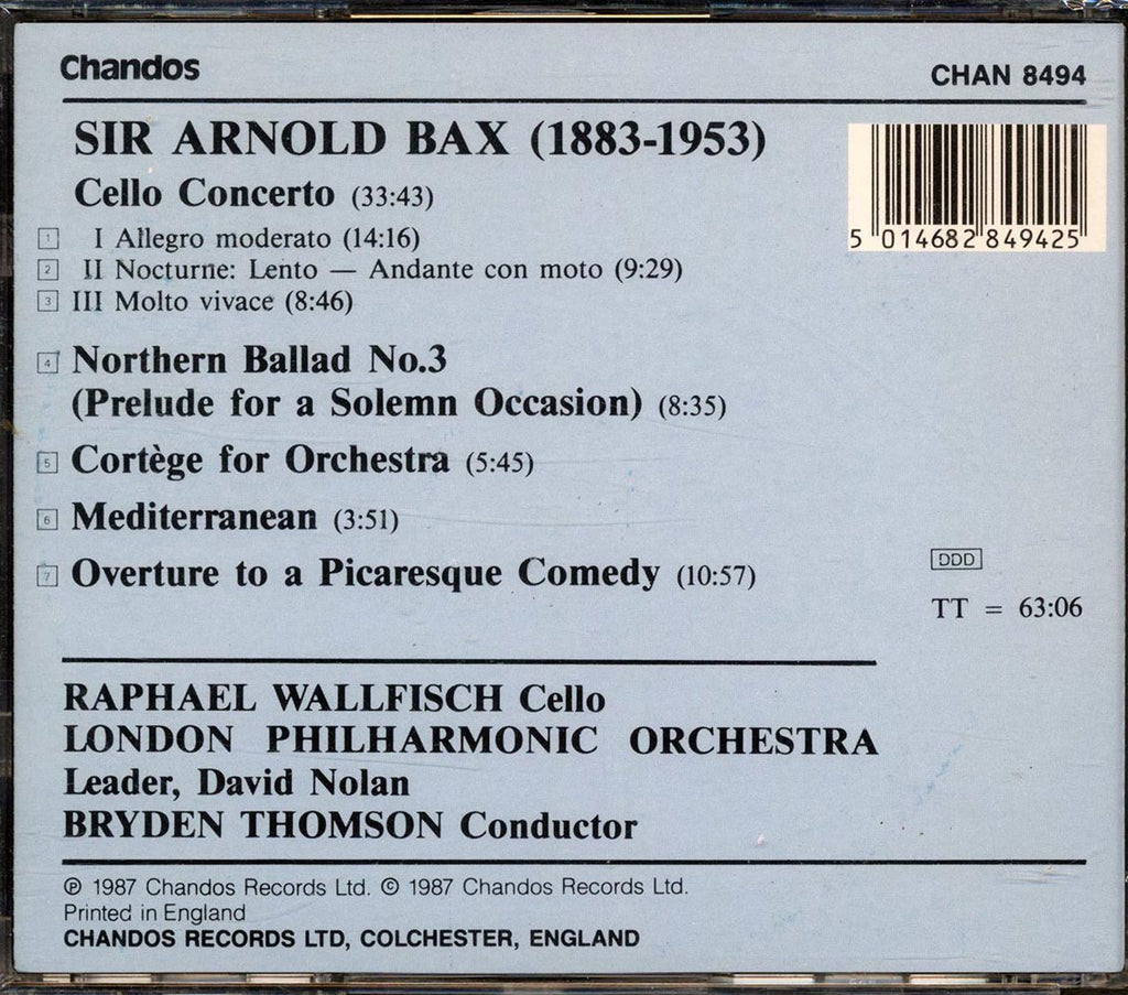 Arnold Bax, Raphael Wallfisch, Bryden Thomson, The London Philharmonic Orchestra - Cello Concerto; Northern Ballad No. 3; Cortege; Mediterranean; Overture To A Picaresque Comedy Music CD