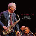 Watanabe,sadao - I'm With You - Music CD