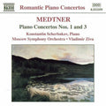 Medtner / Scherbakov / Ziva - Piano Cto 1 C Min Op 33 / Piano Cto 3 E Min Op 60 - Music CD