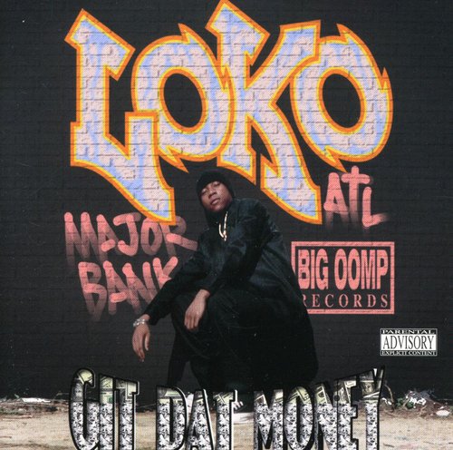 Loko - Git Dat Money - Music CD