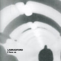 Labradford - E Luxo So - Music CD