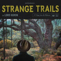 Lord Huron - Strange Trails - Music CD