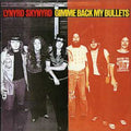 Lynyrd Skynyrd - Gimme Back My Bullets - Music CD