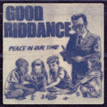 Good Riddance - Peace In Our Time - Vinyl Record