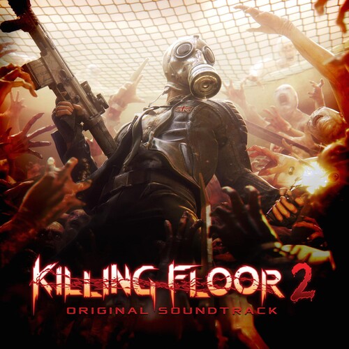 Killing Floor 2 / Various - Killing Floor 2 / Various - Music CD
