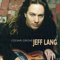 Lang,jeff - Cedar Grove - Music CD