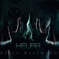 Helfir - Still Bleeding - Music CD