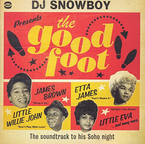 Dj Snowboy Presents The Good Foot / Various - Dj Snowboy Presents The Good Foot / Various - Music CD