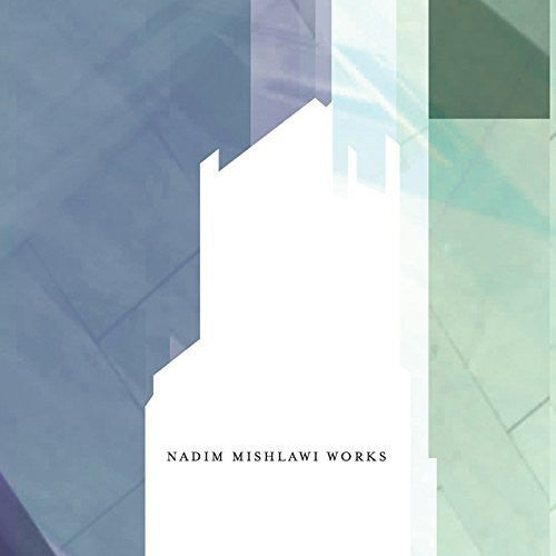 Mishlawi,nadim - Works - Music CD
