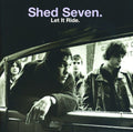 Shed Seven - Let It Ride - Music CD