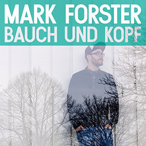 Forster,mark - Bauch Und Kopf - Music CD