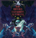Naam/white Hills/black Rainbows/the Flying Eyes - 4 Way Split - Music CD