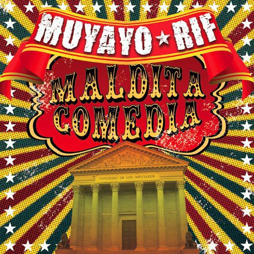 Rif,muyayo - Maldita Comedia - Music CD