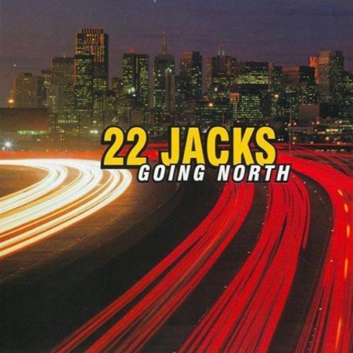 22 Jacks - Going North - Music CD