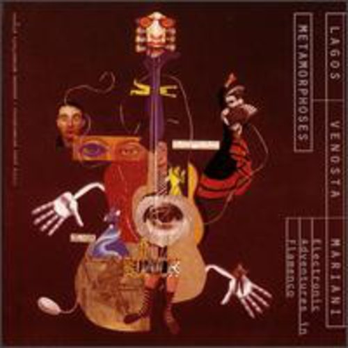 Lagos,alfredo / Venosta,giovani / Mariani,massimo - Metamorphoses: Electronic Adventures In Flamenco - Music CD
