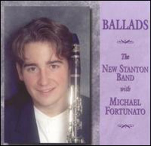 Fortunato,michael / New Stanton Band - Ballads - Music CD
