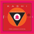 Joshua,prem & Chintan - Kashi: Songs From The India Within - Music CD