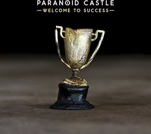 Paranoid Castle - Welcome To Success - Music CD