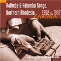 Tracey,hugh - Kalimba & Kalumbu Songs Northern Rhodesia 1952 - Music CD