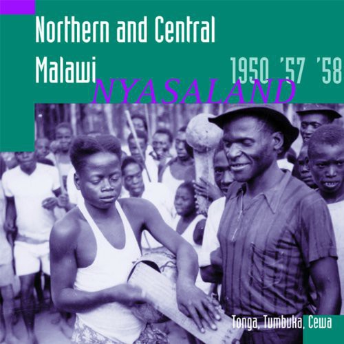 Tracey,hugh - Northern & Central Malawi: Nyasaland 1950 57 - Music CD