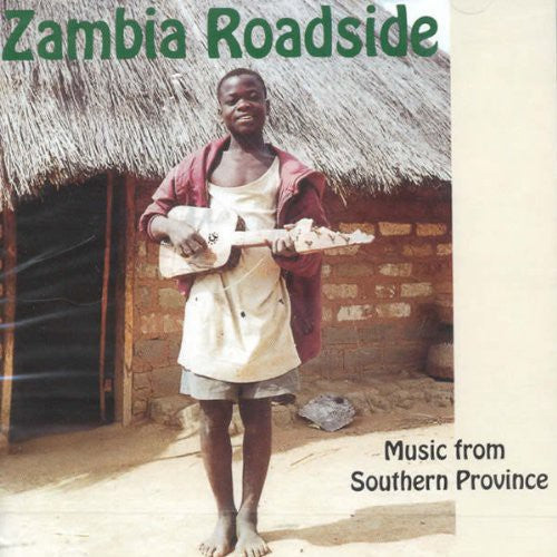 Zambia Roadside: Music From Southern Province / Va - Zambia Roadside: Music From Southern Province / Va - Music CD