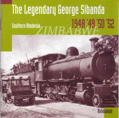 Sibanda,george - Legendary George Sibanda: Southern Rhodesia 1 - Music CD