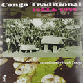 Tracey,hugh - Congo Traditional 1952 & 1957 - Vinyl Record