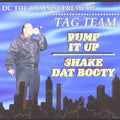 Dc The Brain Supreme - Pump It Up / Shake Dat Booty - Music CD Single
