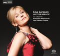 Berlioz / Larsson - La Captive - Super Audio CD