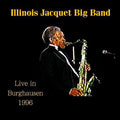 Jacquet,illinois - Live In Burghausen 1996 - Super Audio CD