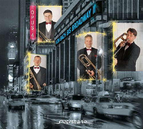 Opus 4 Trombone Quartet - From Bach To Broadway Ii - Music CD