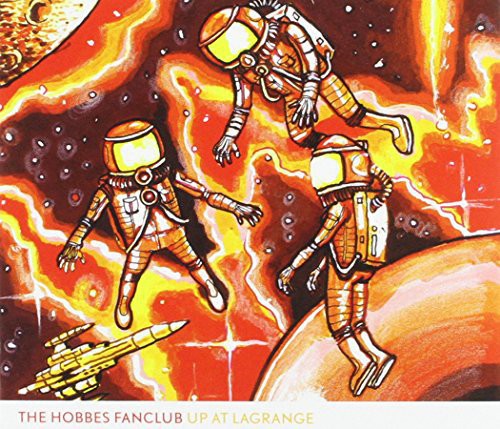 Hobbes Fanclub - Up At Lagrange - Music CD