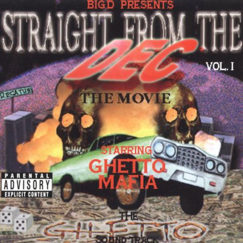 Ghetto Mafia - Straight From The Dec - Music CD