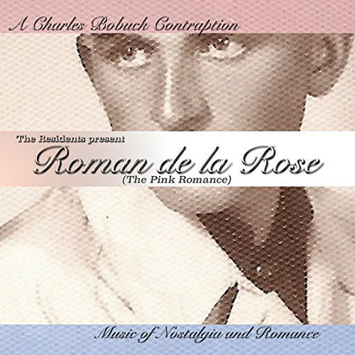 Charles Bobuck Contraption - Roman De La Rose - Music CD