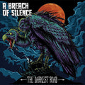 Breach Of Silence - Darkest Road - Music CD