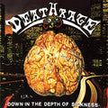Deathrage - Down In The Depth Of Sickness - Music CD