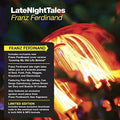 Franz Ferdinand - Late Night Tales - Music CD