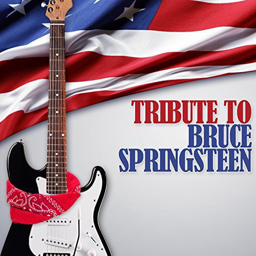 Tribute To Bruce Springsteen / Various - Tribute To Bruce Springsteen / Various - Music CD